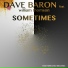 Dave Baron feat. William Thomson