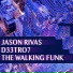Jason Rivas, D33tro7