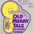 Traditional Old Merry Tale Jazzband