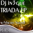 Macro Sound, DJ In3gue