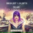 Bright Lights