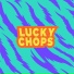 Lucky Chops