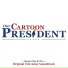 Our Cartoon President Cast feat. Zach Smilovitz