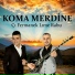 Koma Mêrdinê