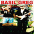 BASIL GREG