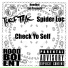 Turf Talk, Spider Loc