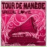 GooMar, Tour De Manège