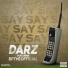 Darz feat. BpTheOfficial