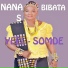 Nana S Bibata feat. Dicko Fils