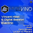 Vincent Hiest, Digital Session