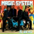 Magic System