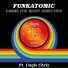 Funkatomic feat. Unqle Chriz
