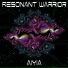 Resonant Warrior