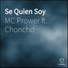MC Prower feat. Choncho