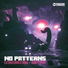 No Patterns
