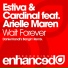 Estiva, Cardinal feat. Arielle Maren