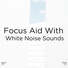 White Noise, Sleep Baby Sleep