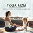 Yoga Music Baby Masters