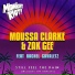Moussa Clarke & Zak Gee ft Rachel Gavaletz