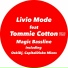 Livio Mode feat. Tommie Cotton