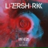 Lazersharkk feat. Miki San Tzu