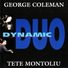 George Coleman & Tete Montoliu
