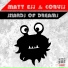 Matt Ess, Corvis