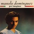 Manolo Domínguez
