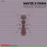 Mayze X Faria