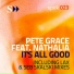 Pete Grace, Nathalia