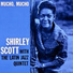 Shirley Scott, The Latin Jazz Quintet