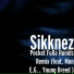 Sikknez feat. Mon E.G. , Young Breed