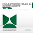 Drew Scott, Hollywood Hills