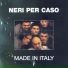 Neri Per Caso