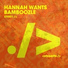 Hannah Wants