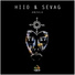 HIIO & Sevag