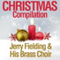 Jerry Fielding & His Brass Choir