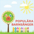 Barnmusik, barns sånger, Barnmusik och glädje