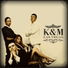K&M