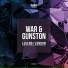 War, Gunston