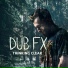 Dub FX