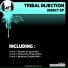 Tribal Injection