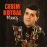 Cesim Kutsal
