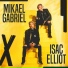 Mikael Gabriel X Isac Elliot
