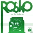 Rosko And The Roskettes