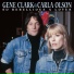 Gene Clark, Carla Olson
