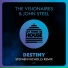 The Visionaires & John Stee