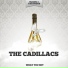The Cadillacs