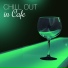 Chillout Café