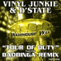 Vinyl Junkie & D'State